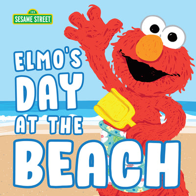 Book cover of Elmo's Day at the Beach by Sesame Workshop