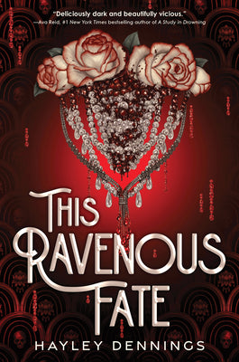This Ravenous Fate (Deluxe Edition) by Hayley Dennings book cover
