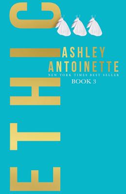Ethic 3 by Antoinette, Ashley book cover