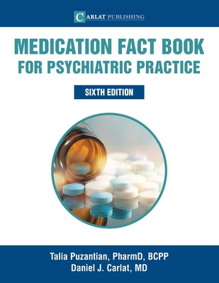 Medication Fact Book for Psychiatric Practice by Talia Puzantian book cover