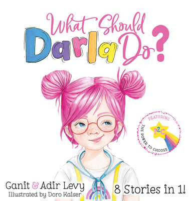 Book cover of What Should Darla Do? by Levy, Ganit