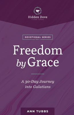 Book cover of Freedom By Grace by Ann, Tubbs D.