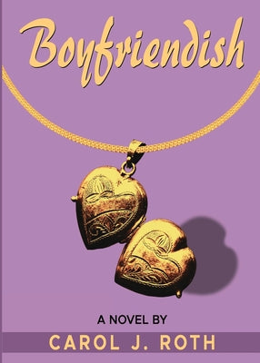 Boyfriendish by Carol J. Roth book cover