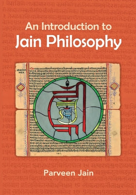 An Introduction to Jain Philosophy by Cogen Bohanec book cover
