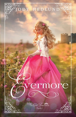Evermore by Jody Hedlund book cover