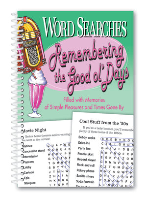 Book cover of Word Searches Remembering the Good Ol' Days by Editors, Product Concept