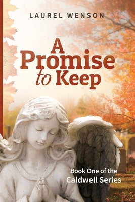 A Promise to Keep by Laurel Wenson book cover