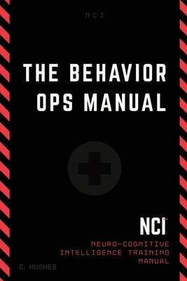 Book cover of The Behavior Operations Manual: Neuro-Cognitive Intelligence by Hughes, Chase