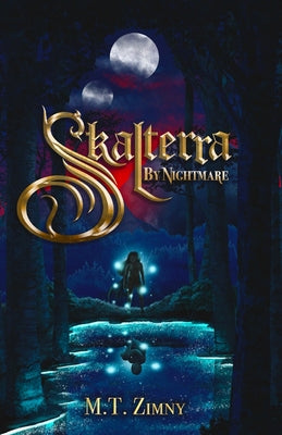 Skalterra By Nightmare by M. T. Zimny book cover