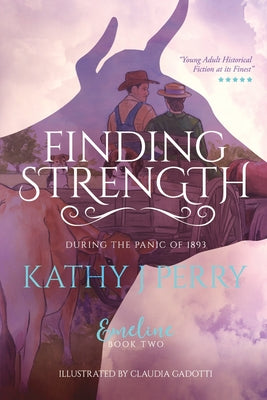 Finding Strength: During the Panic of 1893 by Kathy J. Perry book cover