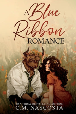 A Blue Ribbon Romance by C. M. Nascosta book cover