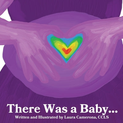 There was a Baby... by Camerona, Laura J. book cover