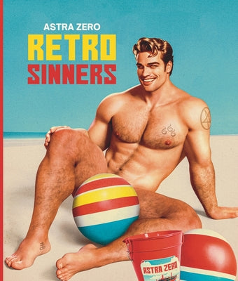 Astra Zero: Retro Sinners by Astra Zero book cover