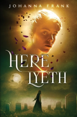 Here Lyeth by Johanna Frank book cover