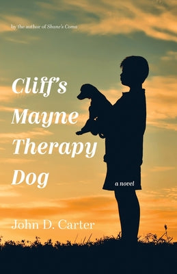 Cliff's Mayne Therapy Dog by John D. Carter book cover