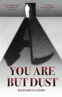 Book cover of You are but Dust by Clayton, Hannah