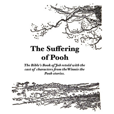 The Suffering of Pooh by Bob Prophette book cover