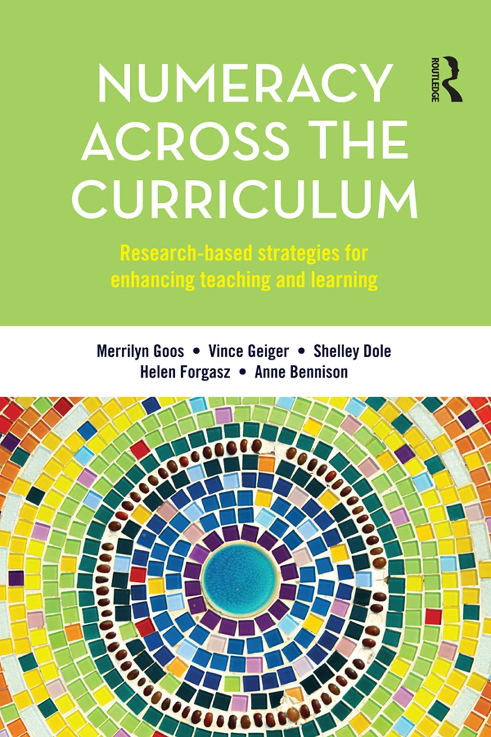 Book cover of Numeracy Across the Curriculum: Research-Based Strategies for Enhancing Teaching and Learning by Goos, Merrilyn