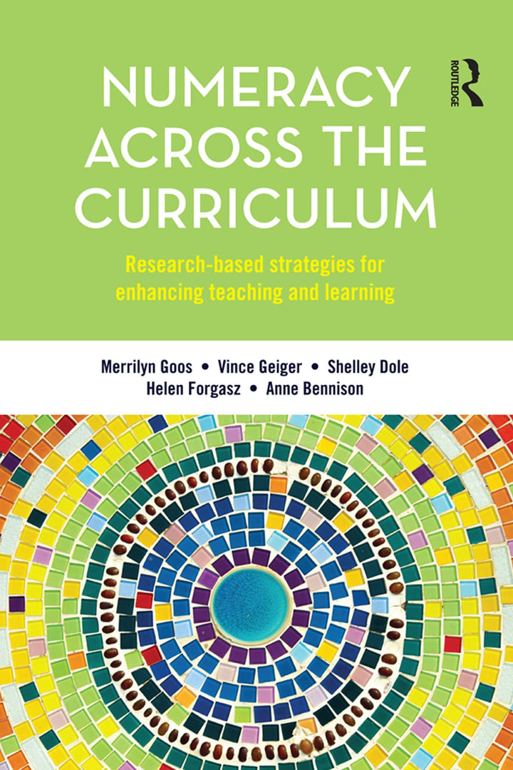 Book cover of Numeracy Across the Curriculum: Research-Based Strategies for Enhancing Teaching and Learning by Goos, Merrilyn