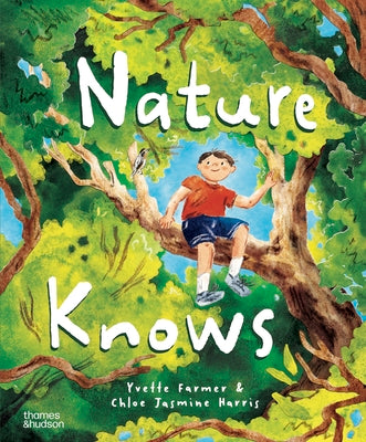 Nature Knows by Farmer, Yvette book cover
