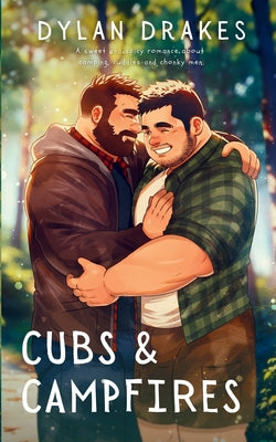 Cubs & Campfires by Dylan Drakes book cover