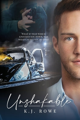 Unshakable by K. J. Rowe book cover