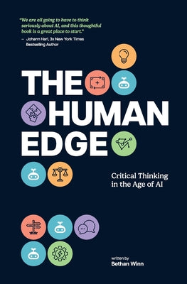 The Human Edge: Critical Thinking in the Age of AI by Bethan Winn book cover