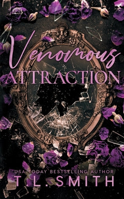 Venomous Attraction by T. L. Smith book cover