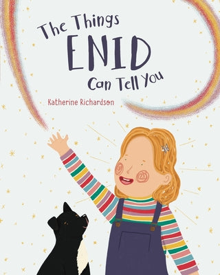 The Things Enid Can Tell You by Katherine Richardson book cover
