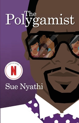 The Polygamist by Nyathi, Sue book cover