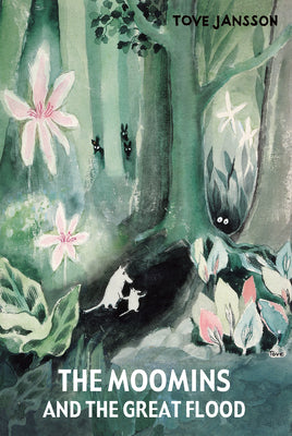 The Moomins and the Great Flood by Jansson, Tove book cover