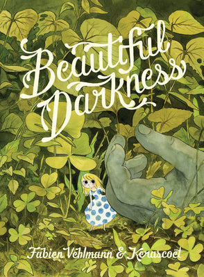 Beautiful Darkness by Vehlmann, Fabien book cover