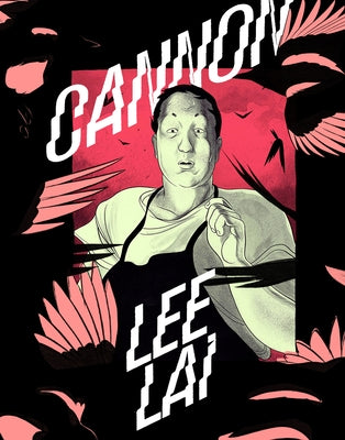 Book cover of Cannon by Lai, Lee