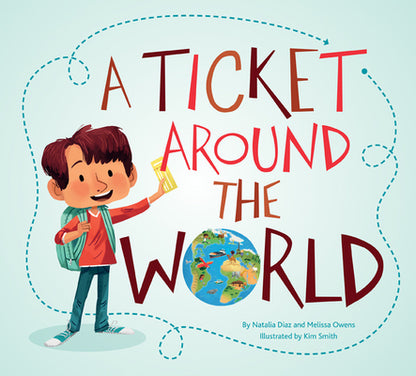A Ticket Around the World (Updated Edition) by Diaz, Natalia book cover