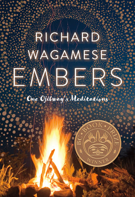 Embers: One Ojibway's Meditations by Wagamese, Richard book cover