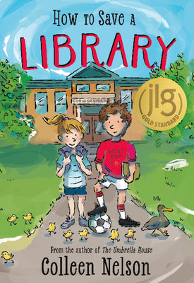 Book cover of How to Save a Library by Nelson, Colleen