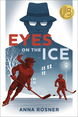 Eyes on the Ice by Rosner, Anna book cover