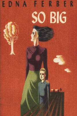 So Big by Edna Ferber book cover