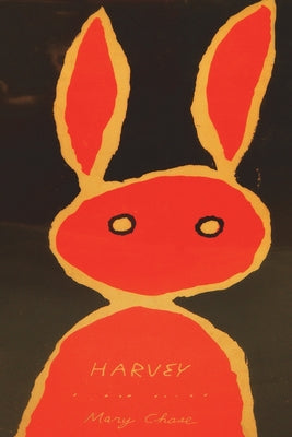 Harvey by Mary Chase book cover