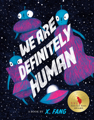 Book cover of We Are Definitely Human by Fang, X.