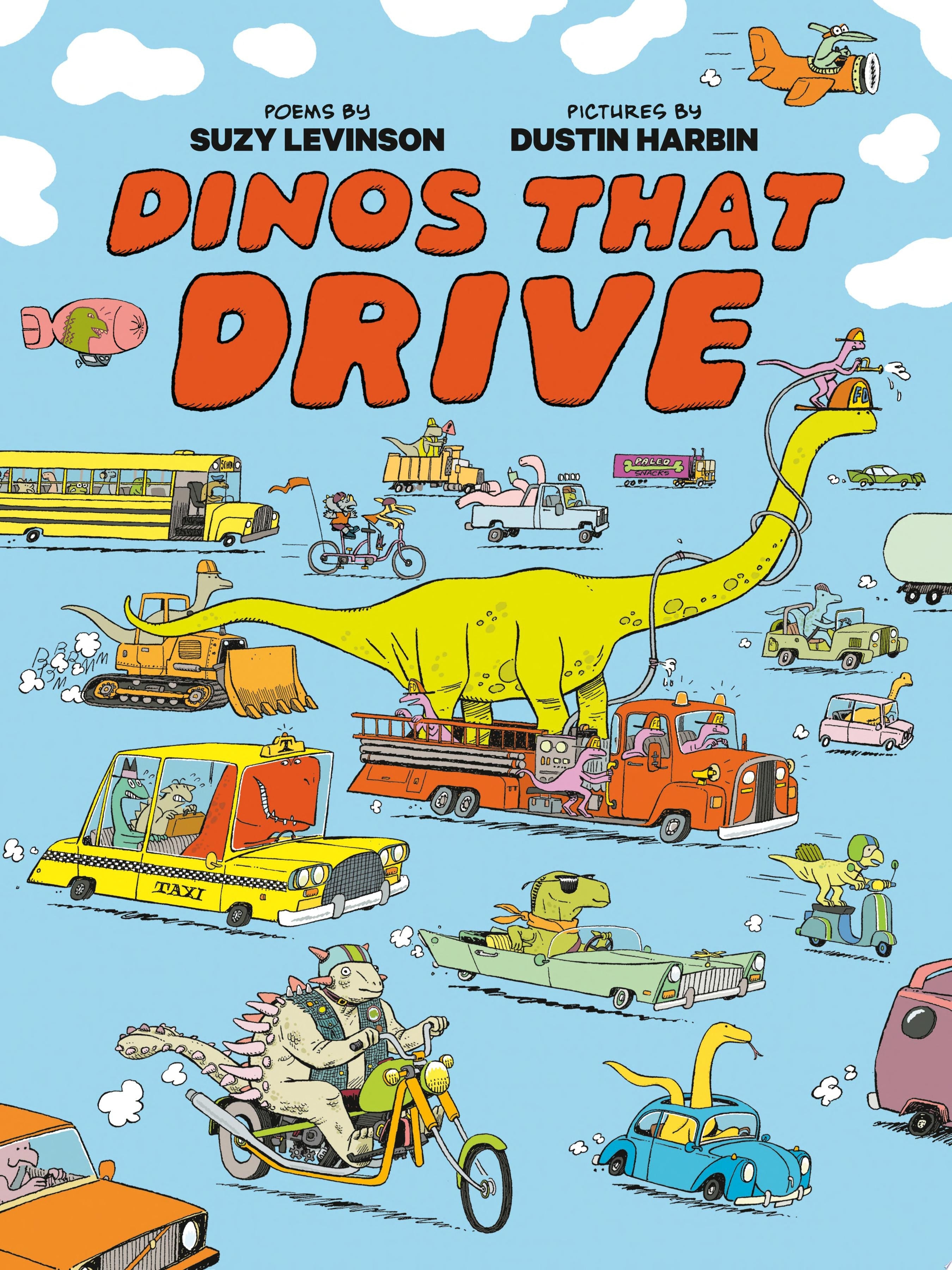Book cover of Dinos That Drive by Levinson, Suzy