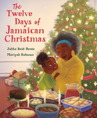 The Twelve Days of Jamaican Christmas by Zalika Reid-Benta book cover