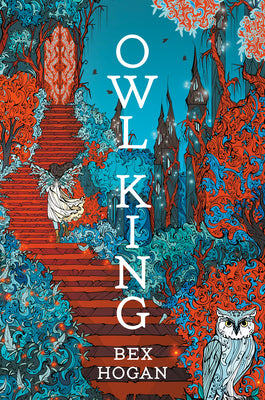 Owl King by Bex Hogan book cover