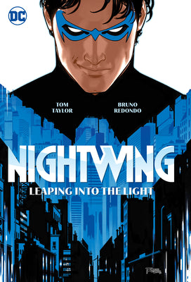 Book cover of Nightwing Vol. 1: Leaping Into the Light by Taylor, Tom