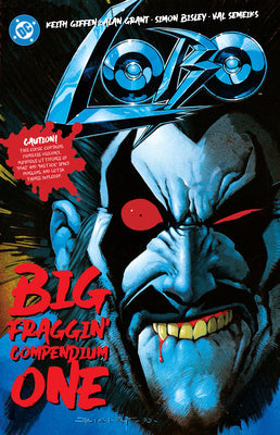 Lobo Big Fraggin Compendium Book One by Keith Giffen book cover