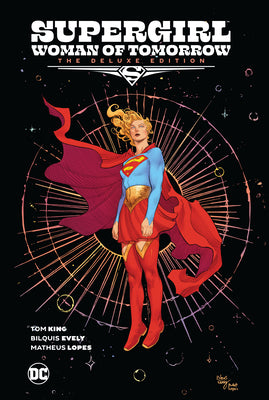 Supergirl: Woman of Tomorrow the Deluxe Edition by King, Tom book cover
