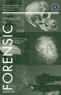 FBI Handbook of Forensic Science by Kim Waggoner book cover