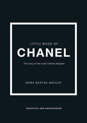 Book cover of Little Book of Chanel by Baxter-Wright, Emma