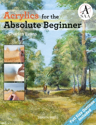 Acrylics for the Absolute Beginner by Charles Evans book cover