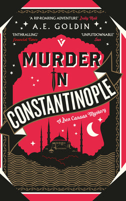 Book cover of Murder in Constantinople by Goldin, A. E.